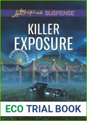 Killer Exposure (Love Inspired Suspense)