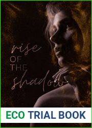 Rise of the Shadow: An Enemies-to-Lovers, New Adult Urban Fantasy Novel ||Book 1|| (The Shadow Series)