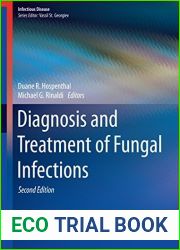 Diagnosis and Treatment of Fungal Infections (Infectious Disease)