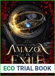 Amazon in Exile: Amazons of Themyscira Book One