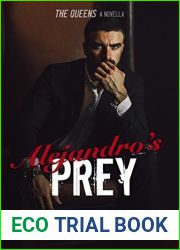 Alejandro|s Prey (The Queens, #1.5)