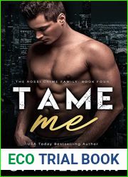 Tame Me (The Rossi Crime Family, #4)