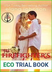 The Firefighter|s Second Chance (Hawthorne Harbor #3)