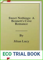 Sweet Nothings: A Bennett|s Cove Romance