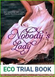 Nobody|s Lady (Lord Love a Lady #1)