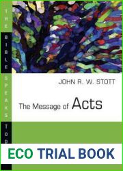 The Message of Acts: The Spirit, the Church, and the World