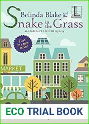 Belinda Blake and the Snake in the Grass (Exotic Pet-Sitter #1)