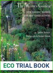 The Writer|s Garden: How Gardens Inspired our Best-loved Authors