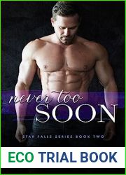 Never Too Soon (Star Falls #2)