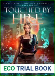 Touched by Fire (Demons of New Chicago, #1)