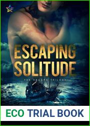 Escaping Solitude (Escape Trilogy #2)
