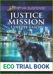 Justice Mission (True Blue K-9 Unit #1)