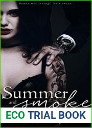 Summer and Smoke (The Bullets, #2)