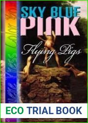 Sky Blue Pink: Flying Pigs