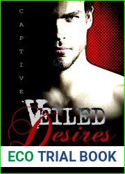 Captive- Veiled Desires