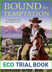 Bound for Temptation (Frontiers of the Heart, #3)