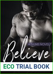 Believe (Skins, #3)
