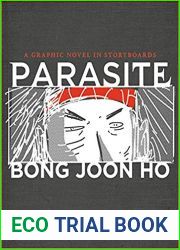 Parasite: A Graphic Novel in Storyboards