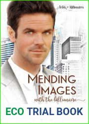 Mending Images with the Billionaire (Artists and Billionaires #4)