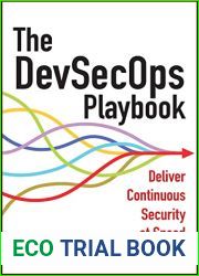 The DevSecOps Playbook: Deliver Continuous Security at Speed