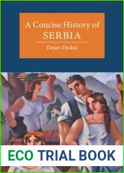 A Concise History of Serbia (Cambridge Concise Histories)