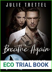 Breathe Again (Collier Pack #1)