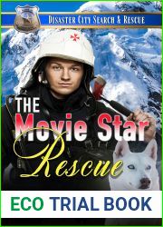 The Movie Star Rescue (Disaster City Search and Rescue)