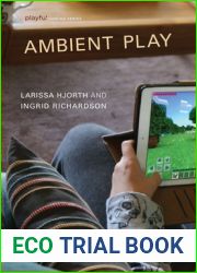 Ambient Play (Playful Thinking)