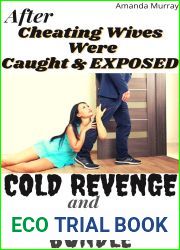 After Cheating Wives Were Caught And Exposed