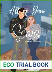 All Of Your Scars (Rockford University, #1)