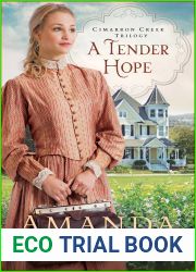 A Tender Hope (Cimarron Creek Trilogy #3)