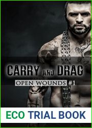 Carry and Drag (Open Wounds, #1)