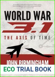 World War 3.1: A Novel of the Axis of Time