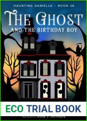 The Ghost and the Birthday Boy (Haunting Danielle #28)