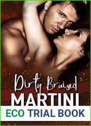 Dirty, Bruised Martini