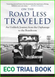 On the Road Less Traveled: An Unlikely Journey from the Orphanage to the Boardroom