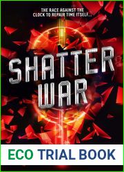 Shatter War (Time Shards #2)