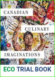 Canadian Culinary Imaginations