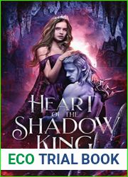 Heart of the Shadow King (Bride of the Shadow King, #3)
