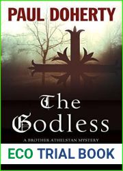 The Godless (The Sorrowful Mysteries of Brother Athelstan, #19)