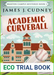 Academic Curveball (Braxton Campus Mysteries #1)