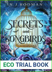Secrets and Songbirds
