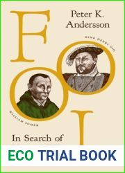 Fool: In Search of Henry VIII|s Closest Man