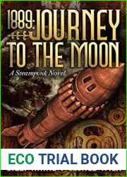 1889: Journey To The Moon (The Far Journey Chronicles)
