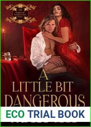 A Little Bit Dangerous (Rogues of Fortune|s Den #1)