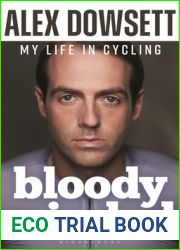Bloody Minded: My Life in Cycling