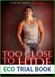 Too Close To Hide (Loving, #2)
