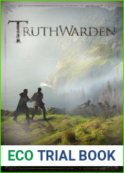 Truthwarden: An Action Adventure Epic Fantasy