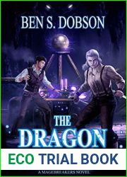 The Dragon Machine (Magebreakers #3)
