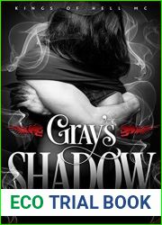 Gray|s Shadow (Kings of Hell MC #4)